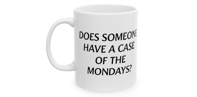mondays